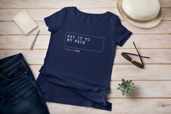 Say It To My Face Kamala Harris Shirt Harris 2024 Shirt Vote For Harris 2024 Childless Cat Lady Shirt giftyzy 4