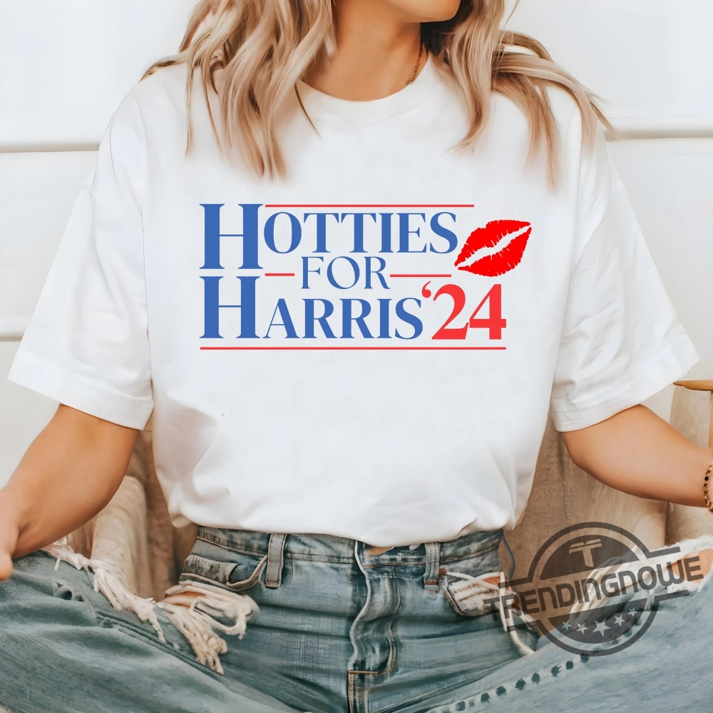 Hotties For Harris Shirt Kamala Harris Shirt Kamala Hotties T Shirt Democrat Shirt Vote Blue Liberal Feminist Shirt