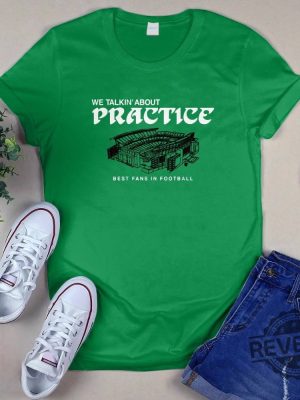 Philadelphia We Talkin About Practice T Shirt Philadelphia We Talkin About Practice Shirt revetee 2