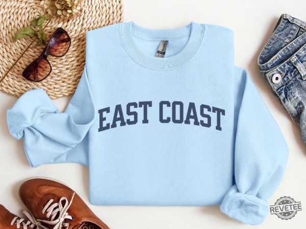 East Coast Sweatshirt East Coast Shirt East Coast Hoodie East Coast T Shirt revetee 2