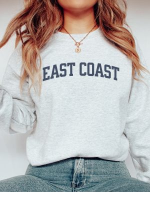 East Coast Sweatshirt East Coast Shirt East Coast Hoodie East Coast T Shirt revetee 3