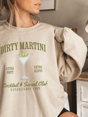 Dirty Martini Sweatshirt Retro Cocktail And Social Club Sweatshirt Dirty Martini Shirt revetee 3