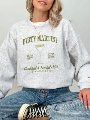 Dirty Martini Sweatshirt Retro Cocktail And Social Club Sweatshirt Dirty Martini Shirt revetee 7