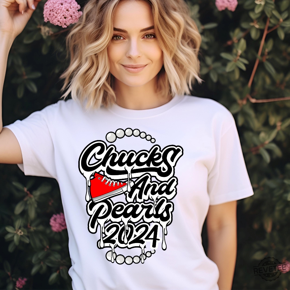 Chucks And Pearls Kamala Shirt Kamala Harris Shirt Kamala 2024 Shirt Chucks And Pearls Shirt 2024