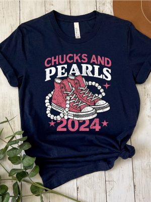 Chucks And Pearls 2024 T Shirt Chucks And Pearls Shirt 2024 revetee 4