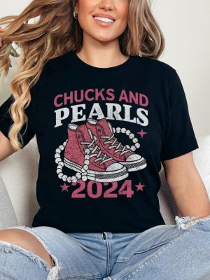 Chucks And Pearls 2024 T Shirt Chucks And Pearls Shirt 2024 revetee 6