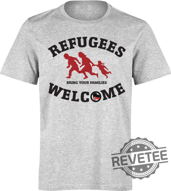 Refugees Welcome T Shirt Refugees Welcome Shirt revetee 1