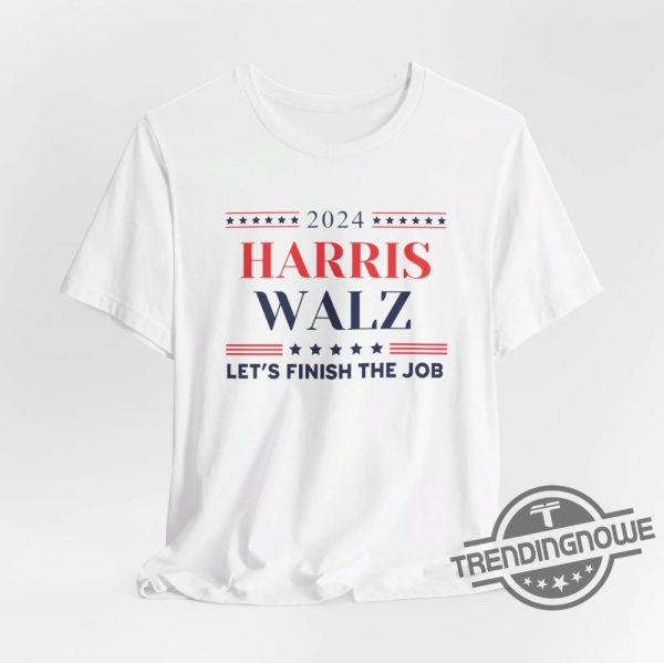 Kamala Harris Shapiro 24 Shirt Harris Walz Shirt Harris Walz Lets Finish The Job Shirt Madam President Shirt Kamala 2024 Tee trendingnowe 3