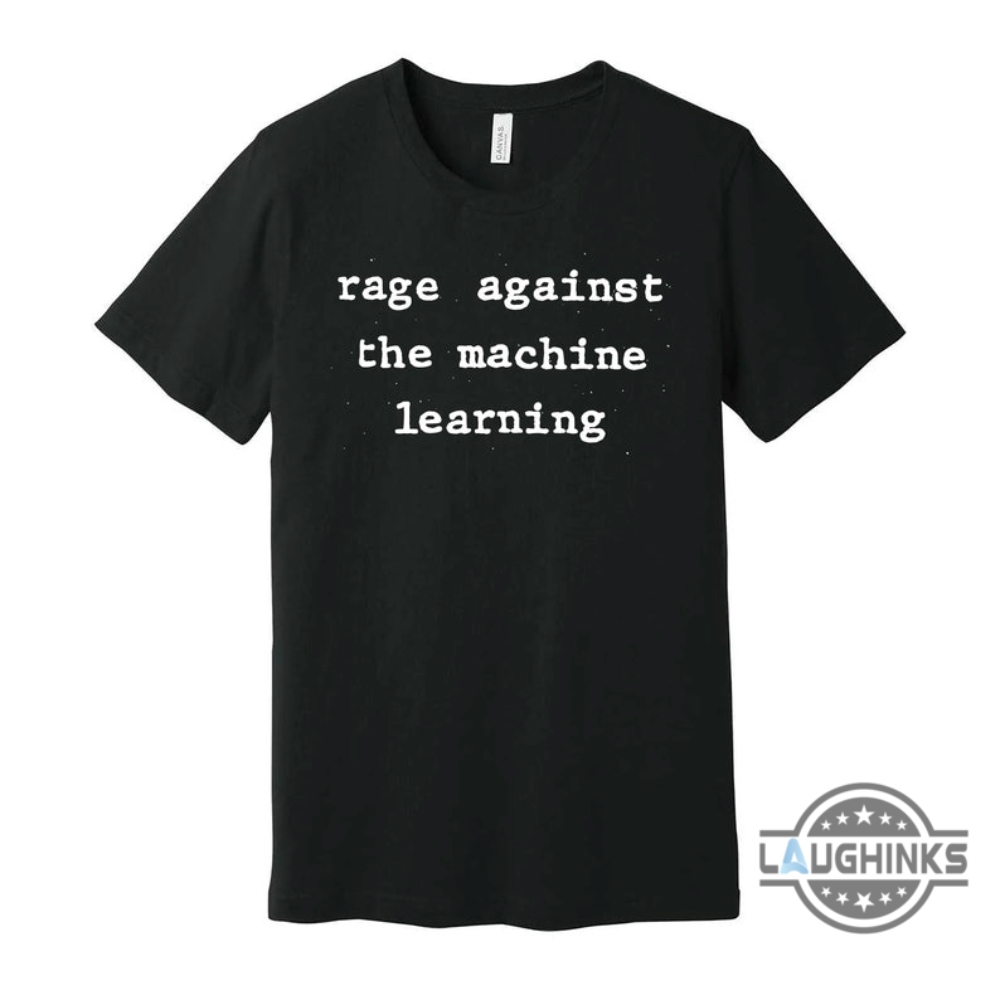 Rage Against The Machine Learning Anti Ai Art Meme Shirt