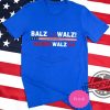 Balz To The Walz Harris Walz Shirt Harris Walz Shirt Harris Walz T Shirt Harris Walz 2024 T Shirt Kamala Shirt Walz Shirt trendingnowe 1