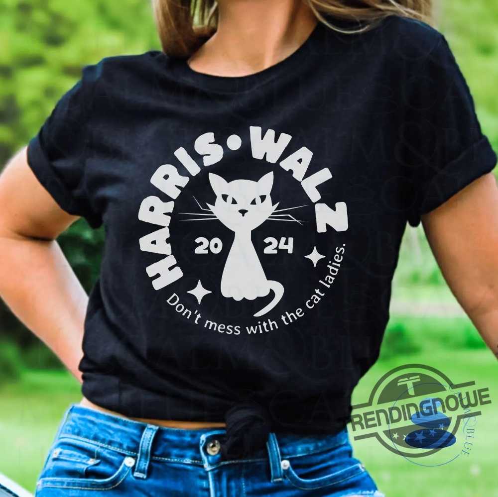 Harris Walz Cat Lady Shirt Harris Walz Shirt Harris Walz 2024 T Shirt Kamala Harris For President Harris Walz T Shirt