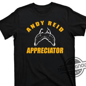 Appreciator Shirt Andy Reid Appreciator T Shirt trendingnowe 2