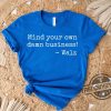 Mind Your Own Damn Business Shirt Harris Walz 2024 T Shirt Walz Shirt Democrat Shirt Vote Blue Feminist Shirt Harris Walz 2024 Tee trendingnowe 1