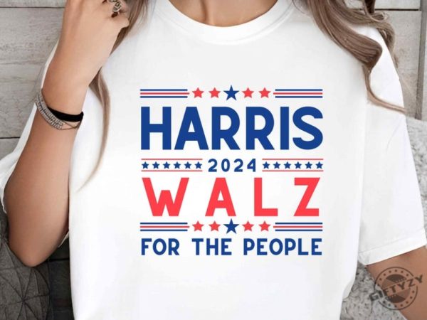 Harris Walz 2024 Shirt For The Peoplebtshirt Vote Harris Walz Hoodie Vice President Tim Walz Sweatshirt President Kamala Harris Shirt giftyzy 1