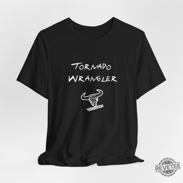 Twisters Shirt Tornado Wrangler T Shirt Tornado Wrangler Shirt revetee 4