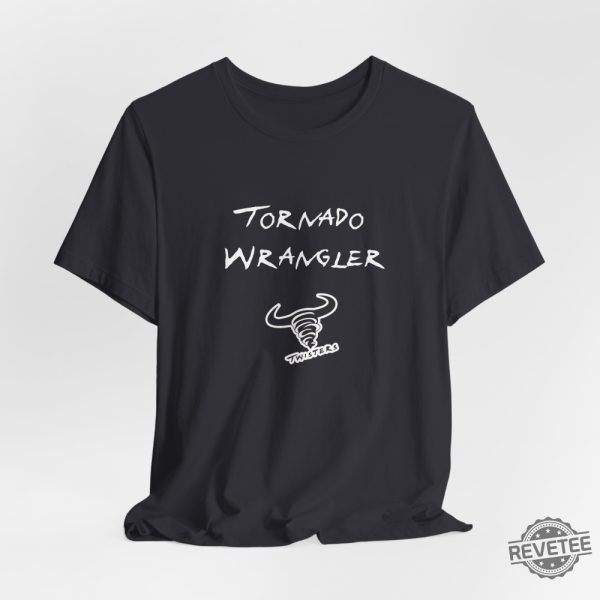 Twisters Shirt Tornado Wrangler T Shirt Tornado Wrangler Shirt revetee 5