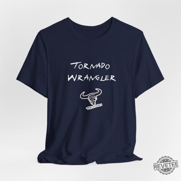 Twisters Shirt Tornado Wrangler T Shirt Tornado Wrangler Shirt revetee 6