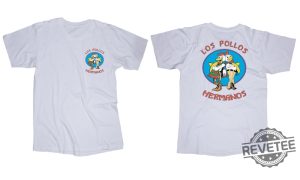 Los Pollos Hermanos T Shirt Los Pollos Hermanos Tshirt Los Pollos Hermanos Merch Los Pollos Hermanos Shirt revetee 3