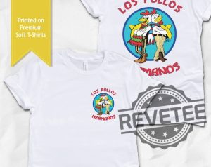 Los Pollos Hermanos T Shirt Los Pollos Hermanos Tshirt Los Pollos Hermanos Merch Los Pollos Hermanos Shirt revetee 4