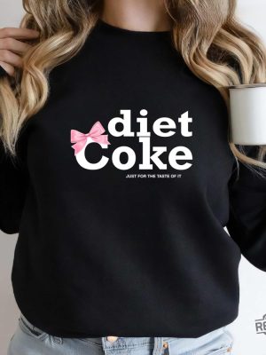 Viral Pink Diet Coke Just For The Taste Of It Shirt Viral Pink Diet Coke Shirt revetee 4