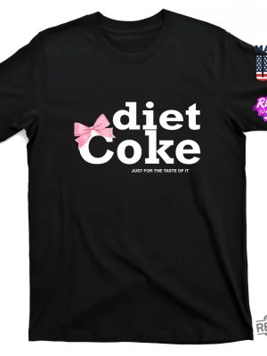 Viral Pink Diet Coke Just For The Taste Of It Shirt Viral Pink Diet Coke Shirt revetee 5