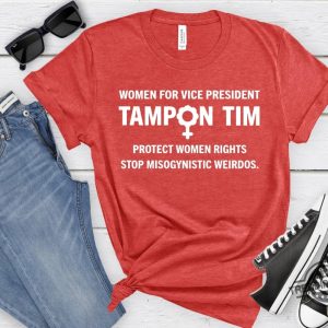 Tampon Tim Shirt Women For Vice President Tim Walz Shirt Kamala Harris 2024 T Shirt Harris Walz 2024 Tee Tampon Tim Walz Shirt trendingnowe 3