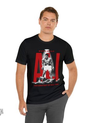 Muhammad Ali Greatest Boxer Of All Time Shirt Muhammad Ali Jersey Muhammad Ali T Shirt revetee 5