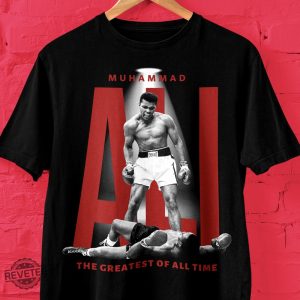 Muhammad Ali Greatest Boxer Of All Time Shirt Muhammad Ali Jersey Muhammad Ali T Shirt revetee 9