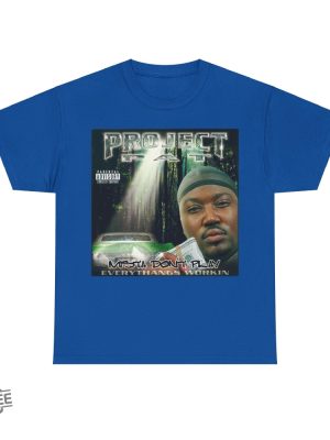 Project Pat Mista Dont Play Shirt Project Pat Shirt revetee 2