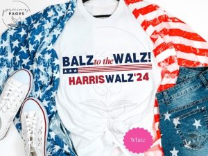 Balz To The Walz Harris Walz Shirt Kamala Harris Tim Walz President 2024 Political Shirt Tee Presidential Election 2024 Funny Political Shirt giftyzy 2