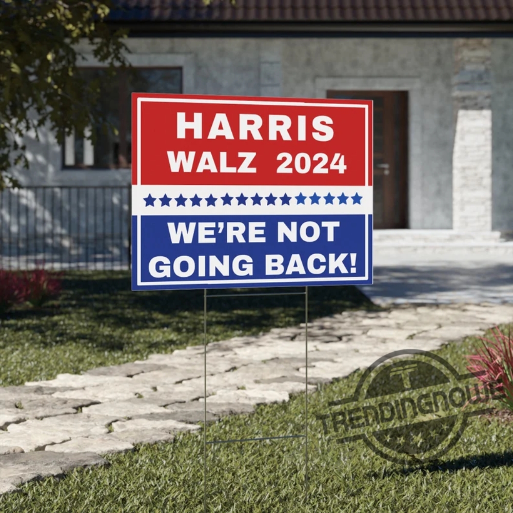 Harris Walz Yard Sign 18X24in Harris Walz 2024 Yard Sign Kamala Harris ...