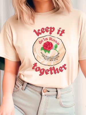 Keep It Together De La Rosa Shirt Keep It Together De La Rosa T Shirt revetee 2