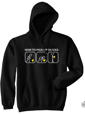 Serial Dater Shirt How To Pick Up Chicks Shirt Chicken Shirt Farm Owners Gift Funny Pick Up Line revetee 2