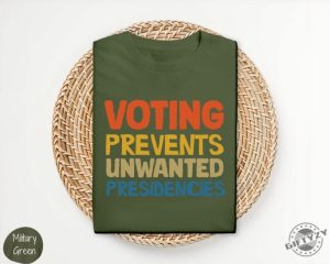 Voting Prevents Unwanted Presidencies Shirt Kamala Harris Sweatshirt 2024 Election Hoodie Trump Tshirt Presidential Election 2024 Shirt giftyzy 6