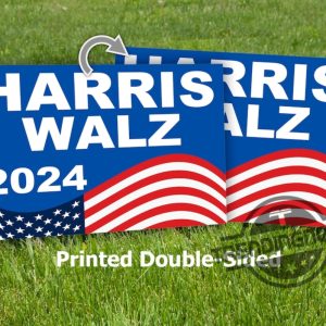 Kamala Harris Walz Yard Sign 18X24in Sign Kamala Harris Yard Sign Weatherproof Yard Sign With Stakes trendingnowe 2