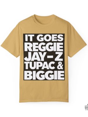 Reggie Jay Z Tupac And Biggie Eminem Lyrics Reggie Jay Z Tupac And Biggie Shirt revetee 10