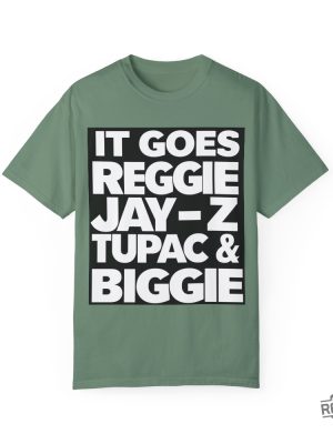 Reggie Jay Z Tupac And Biggie Eminem Lyrics Reggie Jay Z Tupac And Biggie Shirt revetee 5