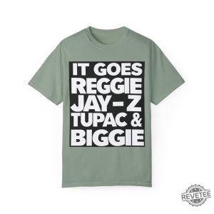 Reggie Jay Z Tupac And Biggie Eminem Lyrics Reggie Jay Z Tupac And Biggie Shirt revetee 7