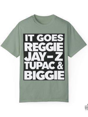 Reggie Jay Z Tupac And Biggie Eminem Lyrics Reggie Jay Z Tupac And Biggie Shirt revetee 7