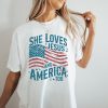 She Loves Jesus And America Too Shirt July 4Th Shirt Loves Jesus And America Too Shirt revetee 1