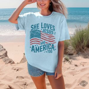 She Loves Jesus And America Too Shirt July 4Th Shirt Loves Jesus And America Too Shirt revetee 2