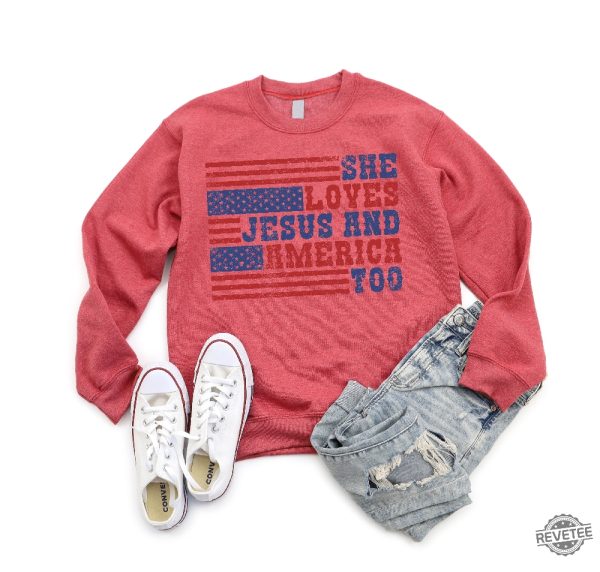 Retro Usa Sweatshirt She Loves Jesus And America Too Loves Jesus And America Too Shirt revetee 4