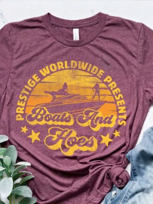 Prestige Worldwide Boats And Hoes T Shirt Best Boats Outfit Boats And Hoes Shirt revetee 2