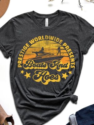 Prestige Worldwide Boats And Hoes T Shirt Best Boats Outfit Boats And Hoes Shirt revetee 4