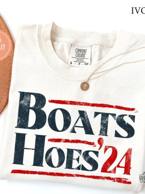 Boats And Hoes 2024 T Shirt Funny Election Shirt Election Day Shirt Boats And Hoes Shirt revetee 2