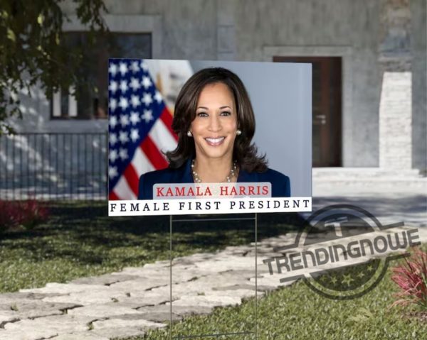 First Female President Yard Sign 2024 Election Sign Kamala Harris Yard Sign Support Kamala Vote Yard Sign Kamala Over Trump Sign trendingnowe 2