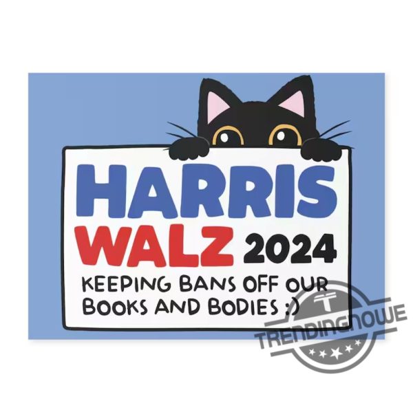 Harris Walz Cat Yard Sign Kamala 2024 Campaign Sign Progressive Political Accessories Childless Cat Lady Sign trendingnowe 3