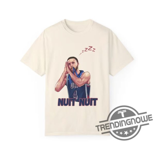 Nuit Nuit T Shirt V2 Steph Curry Night Night Shirt Nuit Nuit Hoodie Steph Curry Nuit Nuit Shirt Curry Shirt trendingnowe 1