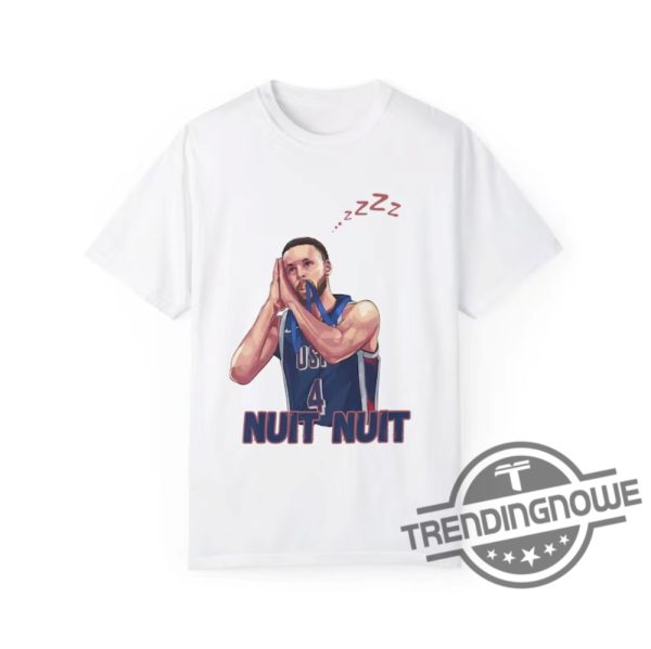 Nuit Nuit T Shirt V2 Steph Curry Night Night Shirt Nuit Nuit Hoodie Steph Curry Nuit Nuit Shirt Curry Shirt trendingnowe 3