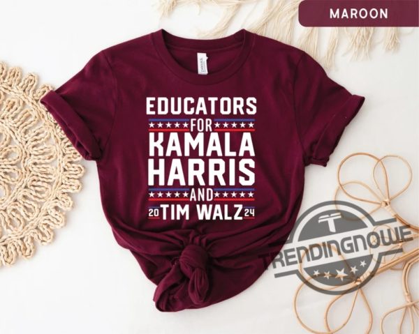 Educators For Harris Walz 2024 Shirt Harris 2024 Shirt Madam Kamala Shirt Democratic Party Voting Shirt trendingnowe 3